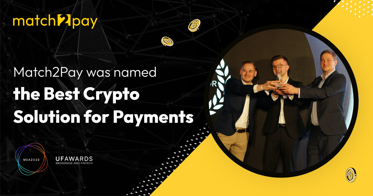 Match2Pay was named the Best Crypto Solution for Payments