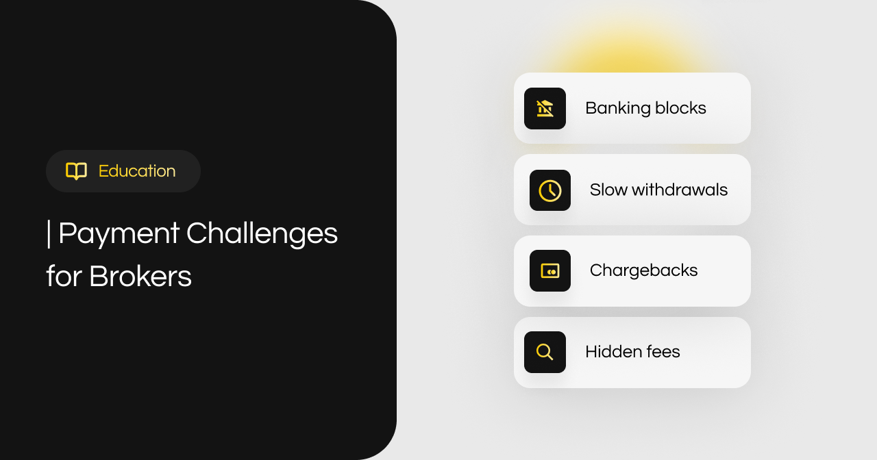 Top Payment Processing Challenges for CFD Brokers