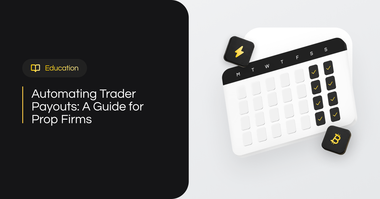 Automating Trader Payouts: A Guide for Prop Firms
